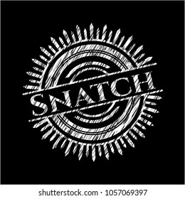 Snatch chalkboard emblem on black board