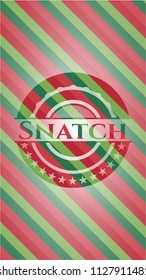 Snatch christmas style badge..