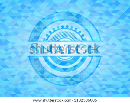 Snatch realistic light blue emblem. Mosaic background