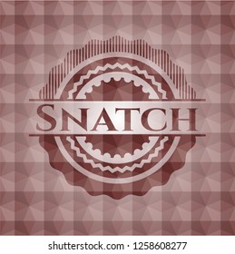 Snatch red seamless emblem or badge with geometric pattern background.