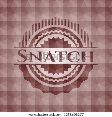 Snatch red seamless emblem or badge with geometric pattern background.