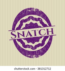 Snatch rubber grunge texture seal