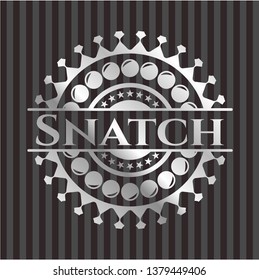 Snatch silver shiny badge