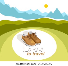 Sneakers on nature background with lettering vector concept illustration of hiking or travel, active lifestyle, outdoor trip.