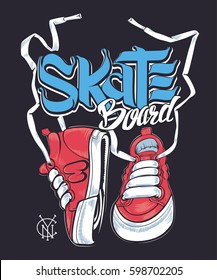 Sneakers and Skate board lettering, t-shirt print.