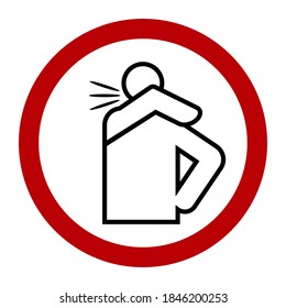 Sneeze or Cough into your elbow, not your hands to avoid, prevent spreading germs and viruses, red round sign, vector illustration.