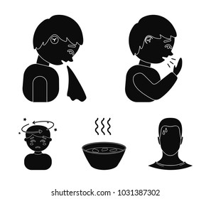 A sneezing man, a boy with a handkerchief, a patient with a headache, a hot broth, a drink in a plate, a cup.Sick set collection icons in black style vector symbol stock illustration web.