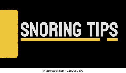 Snoring Tips: Tips and tricks to help reduce snoring during sleep.