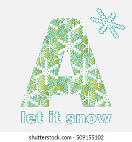 Snow alphabet. Letters from snowflakes. Letter A