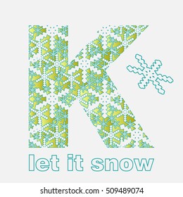 Snow alphabet. Letters from snowflakes. Letter K