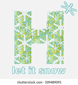 Snow alphabet. Letters from snowflakes. Letter H