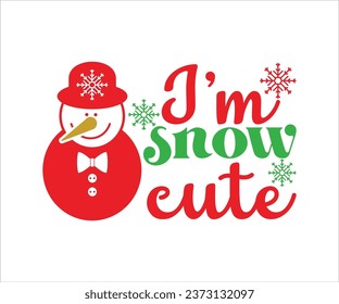 Estoy nevando lindo, camisetas navideñas, curiosas citas navideñas, citas de invierno, decir Navidad, vacaciones, camisetas, sombrero de Papá Noel, año nuevo, archivos de copas de nieve