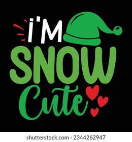 I'm Snow Cute Vector file