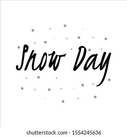 snow day lettering vector isolated in white background