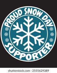 Snow Day Supporter T-Shirt – Cozy Winter Design for Snow Lovers and Weather Enthusiasts