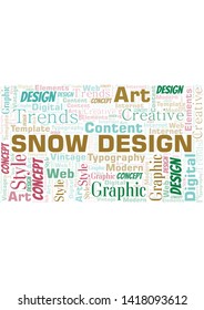 Snow Design word cloud. Wordcloud made with text only.