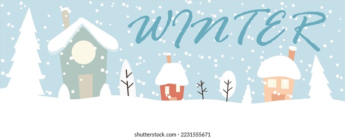 Snow falls on the housing,houses in a snowy valley.Cute winter landscape,Winter banner design, winter template, winter theme