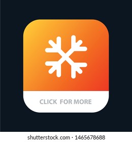 Snow, Snow Flakes, Winter, Canada Mobile App Button. Android and IOS Glyph Version. Vector Icon Template background