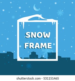 Snow frame on the background of a winter city. Christmass design element.  