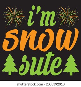 Soy jute de nieve, archivo vectorial de diseño de camisetas.