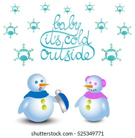 Snow Man and Woman chatting in winter outdoor. Snowflakes with santa beard.  Poster template with hand written quote - Baby, it's cold outside. Winter vector illustration