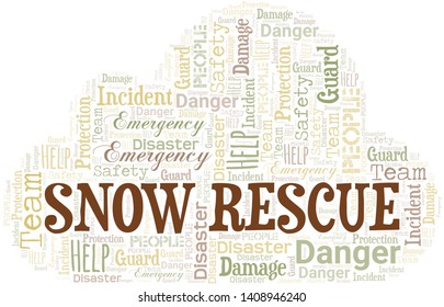 Snow Rescue Word Cloud. Word cloud Made With Text.