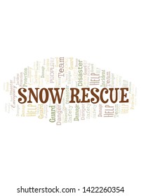 Snow Rescue Word Cloud. Wordcloud Made With Text.