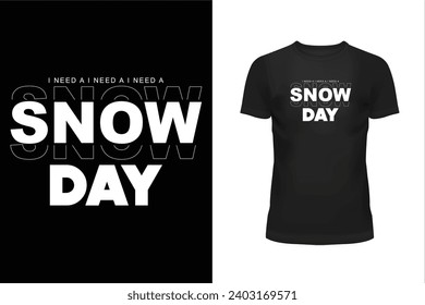 Snow t shirt, Snow day t shirt design, Holiday t shirt design, T shirt design, Winter sports