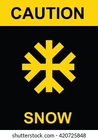 Snow warning sign . Vector illustration