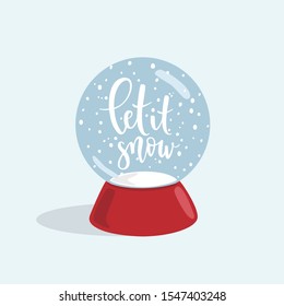 Snowball . Christmass vector print with calligraphy. Let it snow. Happy new year.Lettering