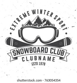 Snowboard Club. Vector illustration. Concept for shirt , print, stamp or tee. Vintage typography design with mountains and snowboard goggles silhouette. Extreme winter sport.