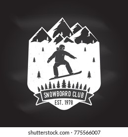 Snowboard Club. Vector illustration. Concept for shirt, print, stamp or tee. Vintage typography design with snowboard and mountain silhouette. Extreme sport. Chalk drawing on a blackboard.
