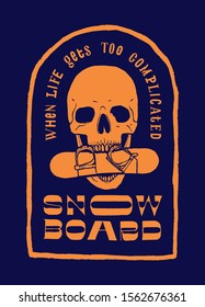 Snowboard skull t-shirt print. When life gets too complicated - snowboard. Winter sports print.