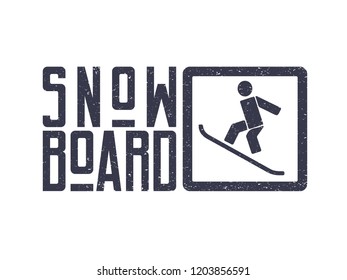 Snowboard. Vector lettering illustration. Snowboard logo, vector illustration, winter sports emblem design. Badge with retro grunge effect. Vector EPS 10