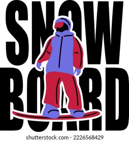 Snowboarder, vector illustration. Snowboarder on a snowboard in a snowboard suit.
In the background are black letters Snowboard.