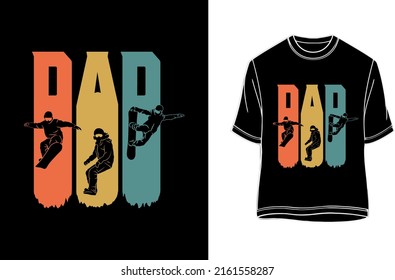 SNOWBOARDING DAD-  Snowboarding lover Father T-shirt.