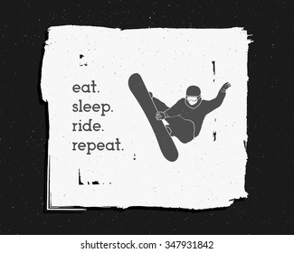 Snowboarding extreme background. Motivation quote template. Winter snowboard sport brochure, flyer and banner. Snowboarder Emblem and icon. Mountain Adventure sticker. Vector vintage monochrome design