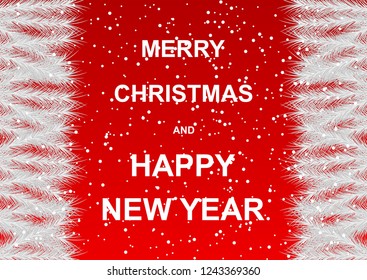 Snow-covered fir branches, snow, happy New year and Christmas