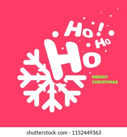 Snowflake with text Ho Ho Ho - Banner Design, Merry Christmas. Vector illustration 