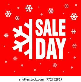 Snowflake with a text SALE DAY. Banner design on a red background. Vector illustration. 