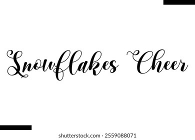 Snowflakes Cheer christmas snowman quotes text typography