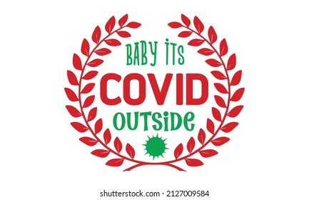 with snowflakes isolated on white background. Winter Xmas farmhouse design Print for inspirational poster, t-shirt, bag, cups, card, flyer, sticker, badge.