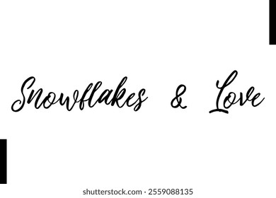 Snowflakes  Love text christmas holiday quotes istalist typography 