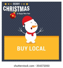 Snowman Cartoon Character Holding Board with buy local typography on glowing background Background with Merry Christmas Title. Vector Illustration