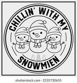 Snowman Christmas Chillin With My Snowmies Ugly Gift T-Shirt Design, Christmas Gifts, Christmas Shirt