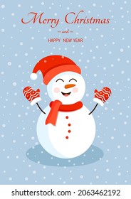 Snowman in a hat, mittens in the snow for postcards, posters, banners. Illustration of Merry Christmas and New Year.