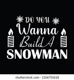 snowman t shirt design for variety quality
