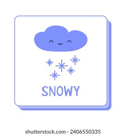 Snowy flash card illustration. Cute hand drawn weather kawaii vector for children. Weather words lettering