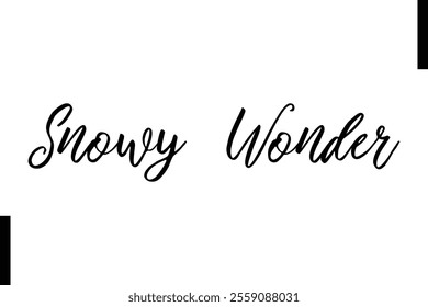 Snowy Wonder text christmas holiday quotes istalist typography 