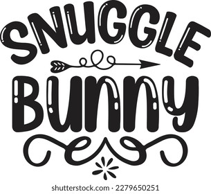 Snuggle Bunny t shirt design